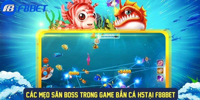 Bắn Cá H5 - Săn Cá Boss Thưởng Khủng Cùng Nhà Cái F88BET 4 Bất bại với các mẹo chơi bắn cá h5 hiệu quả
